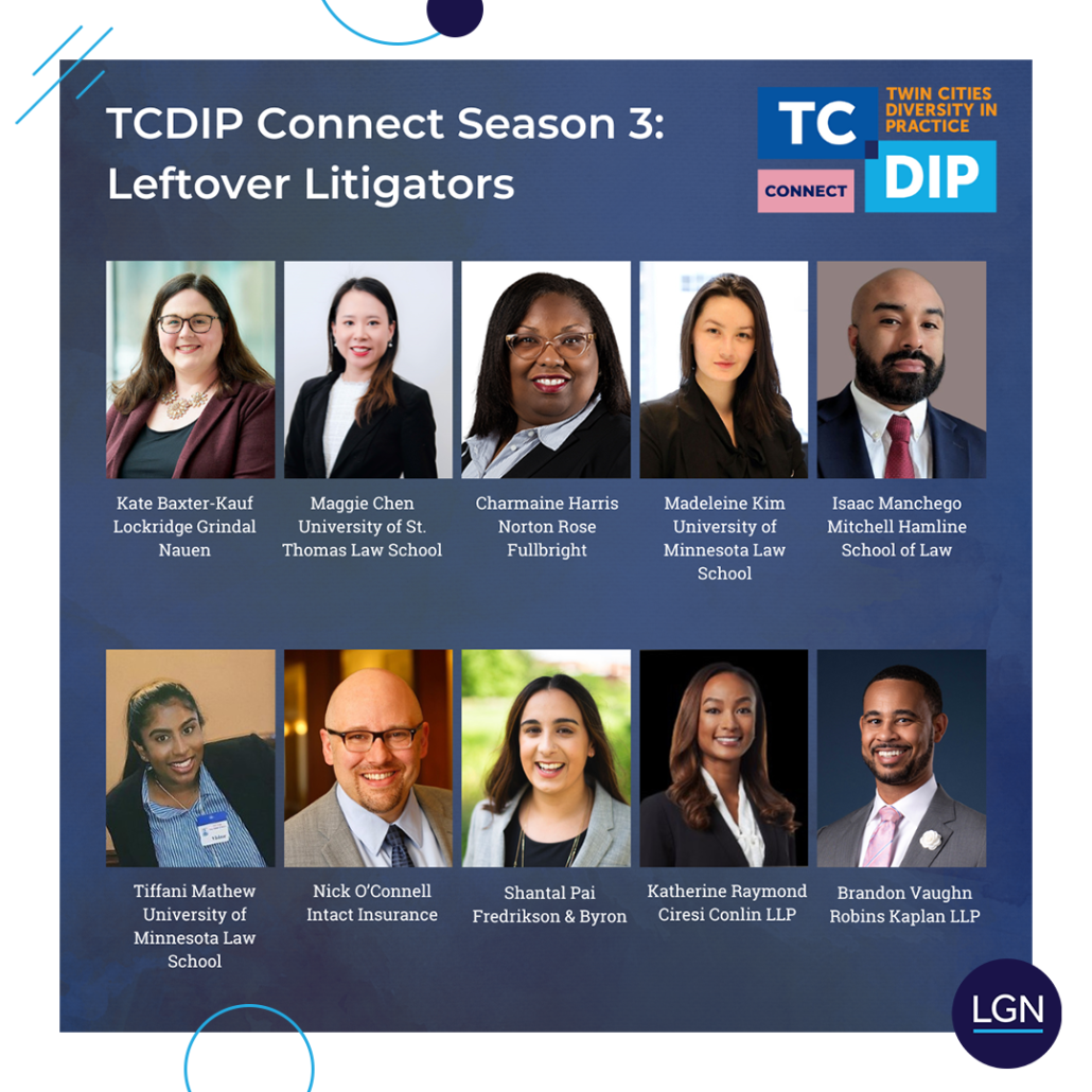 Twin Cities Diversity in Practice Connect - Leftover Litigators